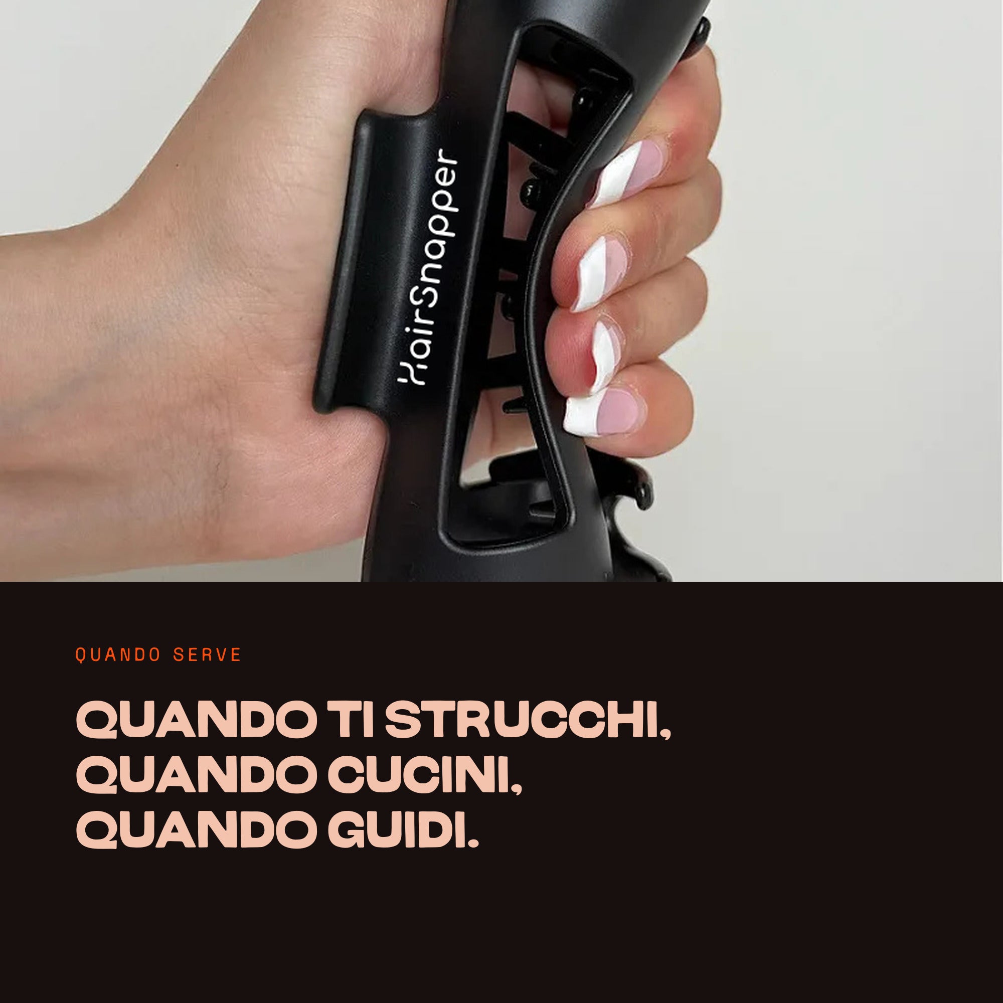 Quando ti strucchi, quando cucini, quando guidi